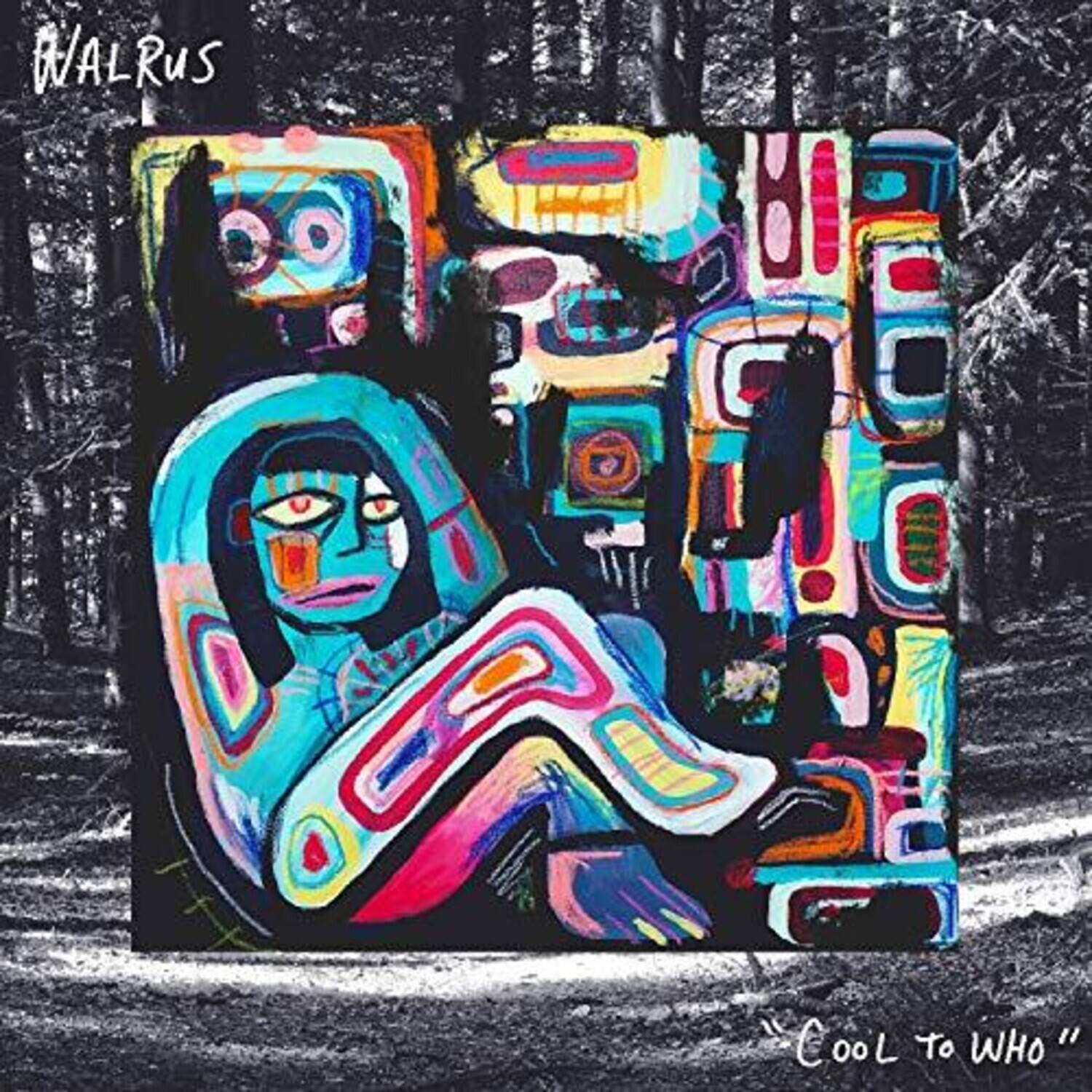 Walrus - Cool To Who   - VINYL LP price history on PriceWatchPro