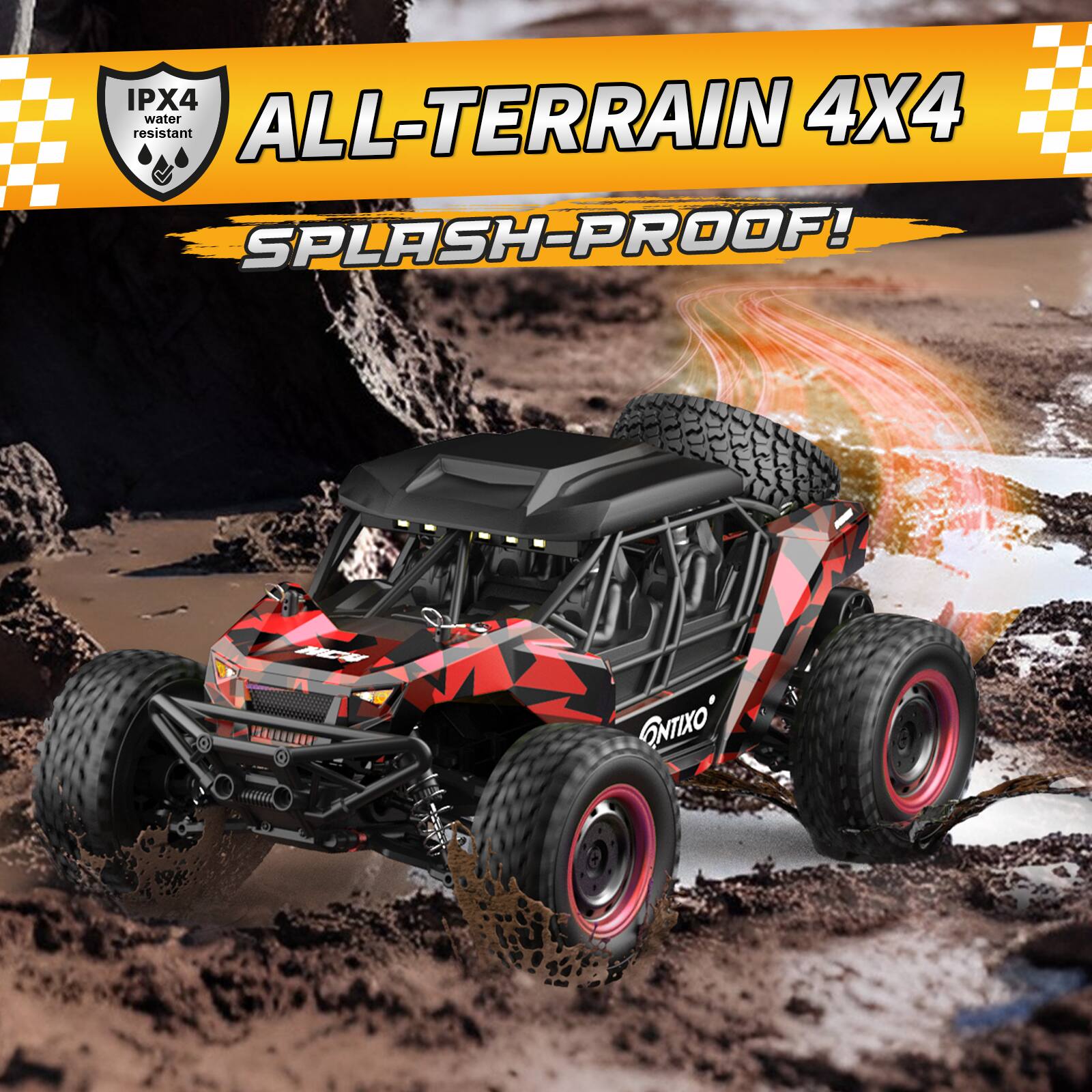 IPX4 water resistant

ALL-TERRAIN 4X4

SPLASH-PROOF!