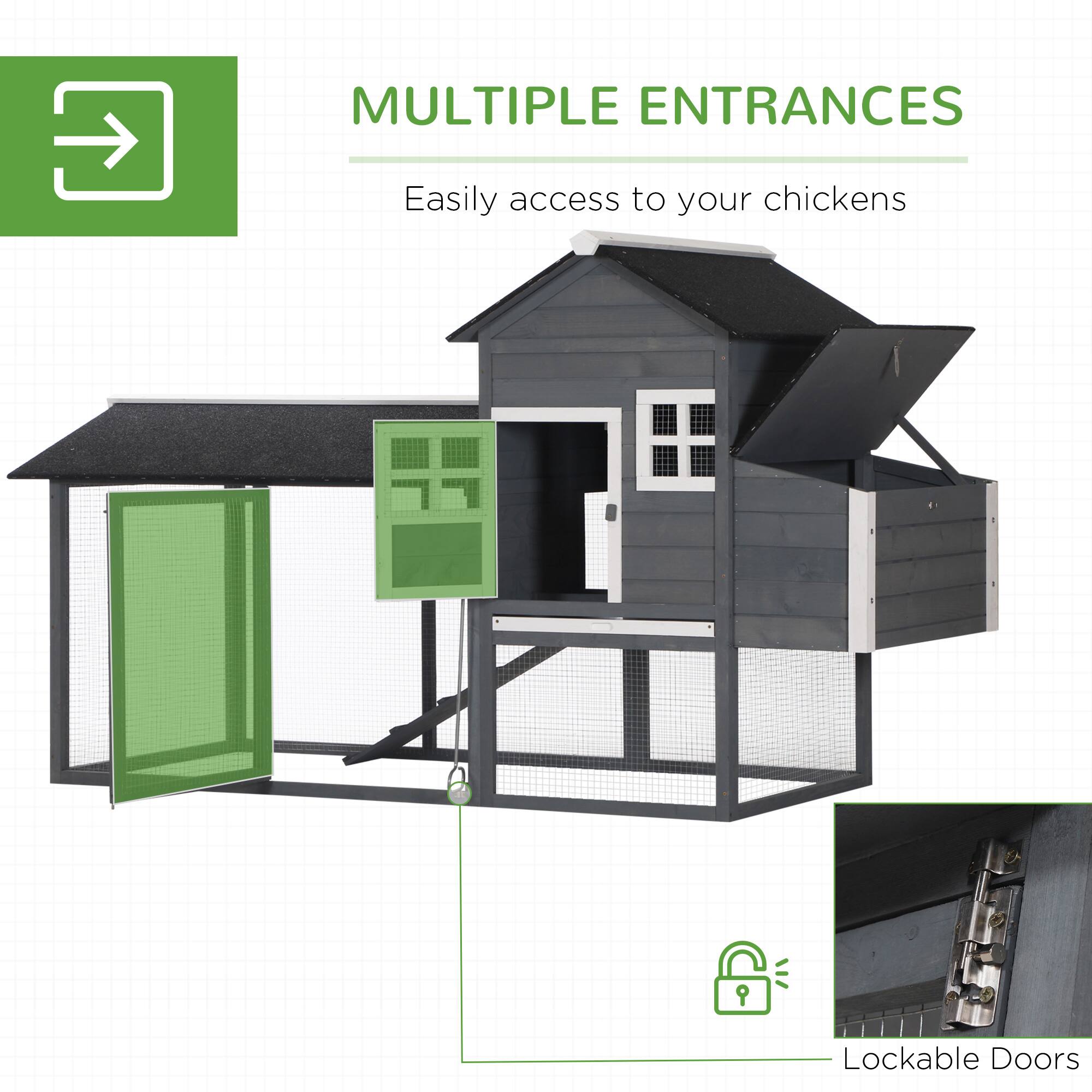 MULTIPLE ENTRANCES  
Easily access to your chickens  

Lockable Doors