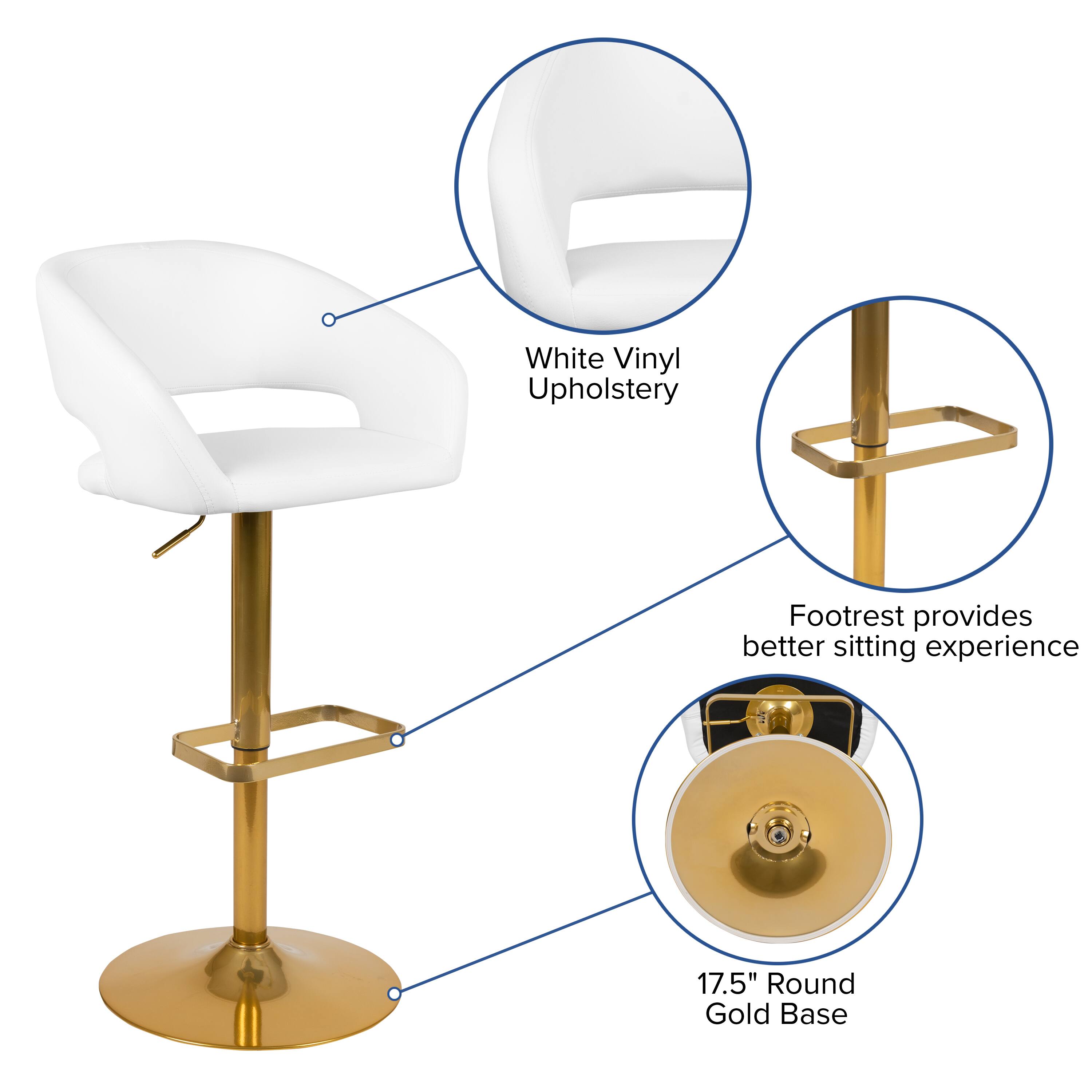 White Vinyl Upholstery Footrest provides better sitting experience  
17.5" Round Gold Base