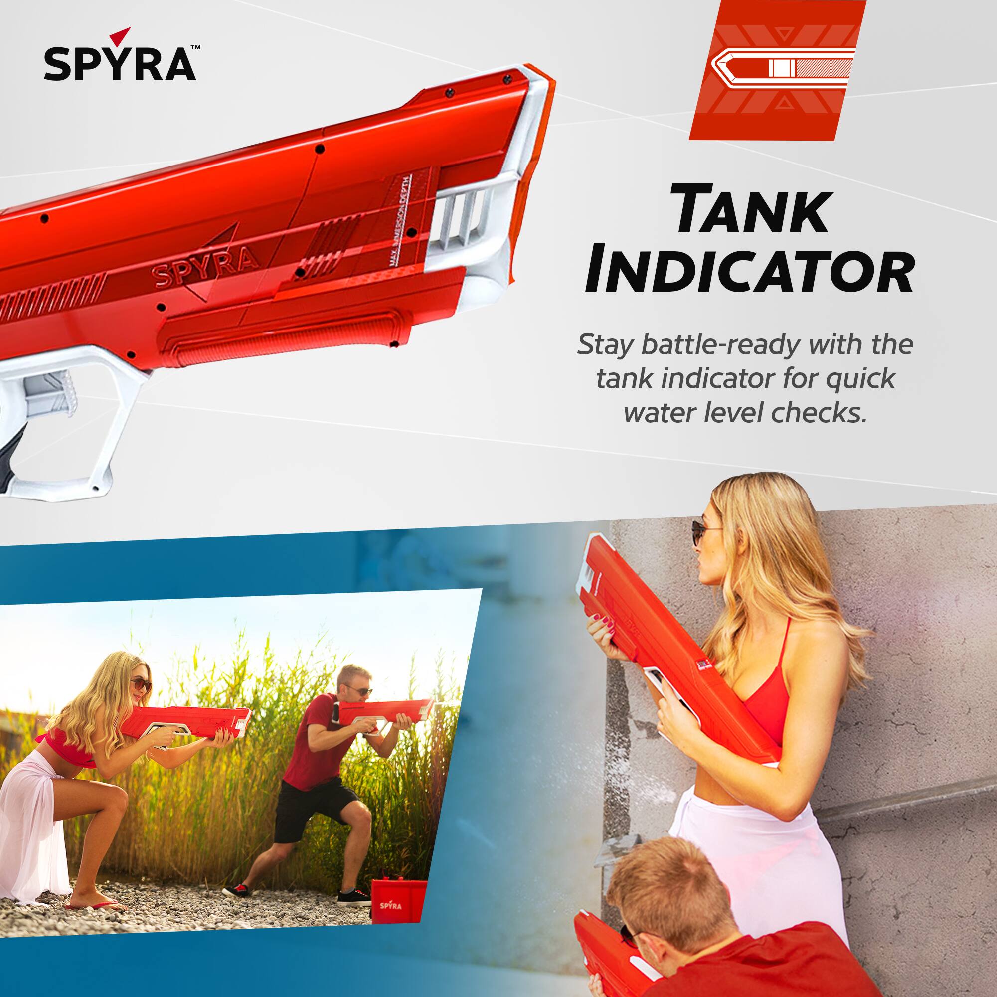 SPYRA SPYRA 41111 | TANK INDICATOR

Stay battle-ready with the tank indicator for quick water level checks.