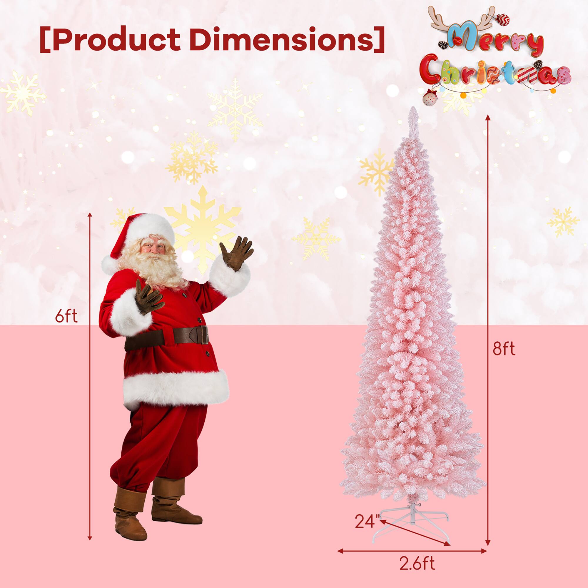 [Product Dimensions]

Merry Christmas

6ft

8ft

24"

2.6ft