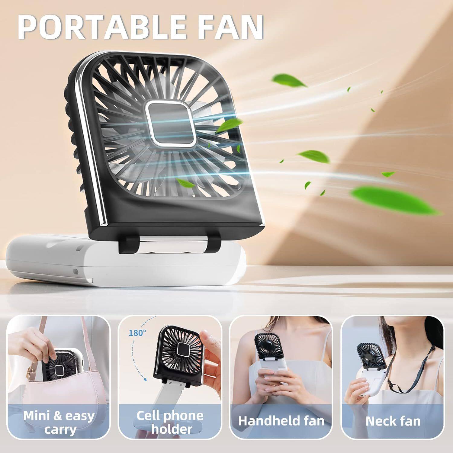 PORTABLE FAN

180° Mini & easy carry Cell phone holder Handheld fan Neck fan