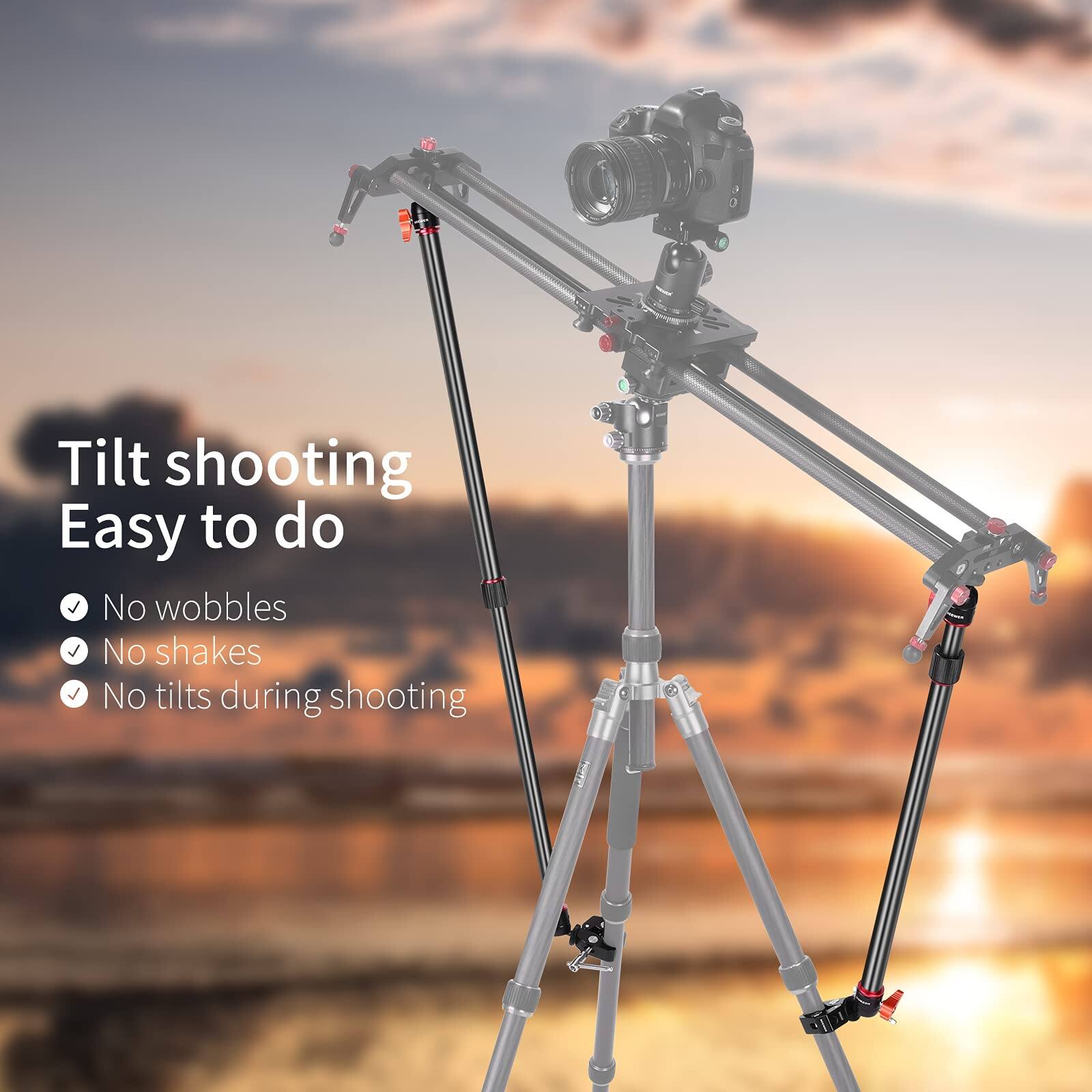 Tilt shooting  
Easy to do  
No wobbles  
No shakes  
No tilts during shooting