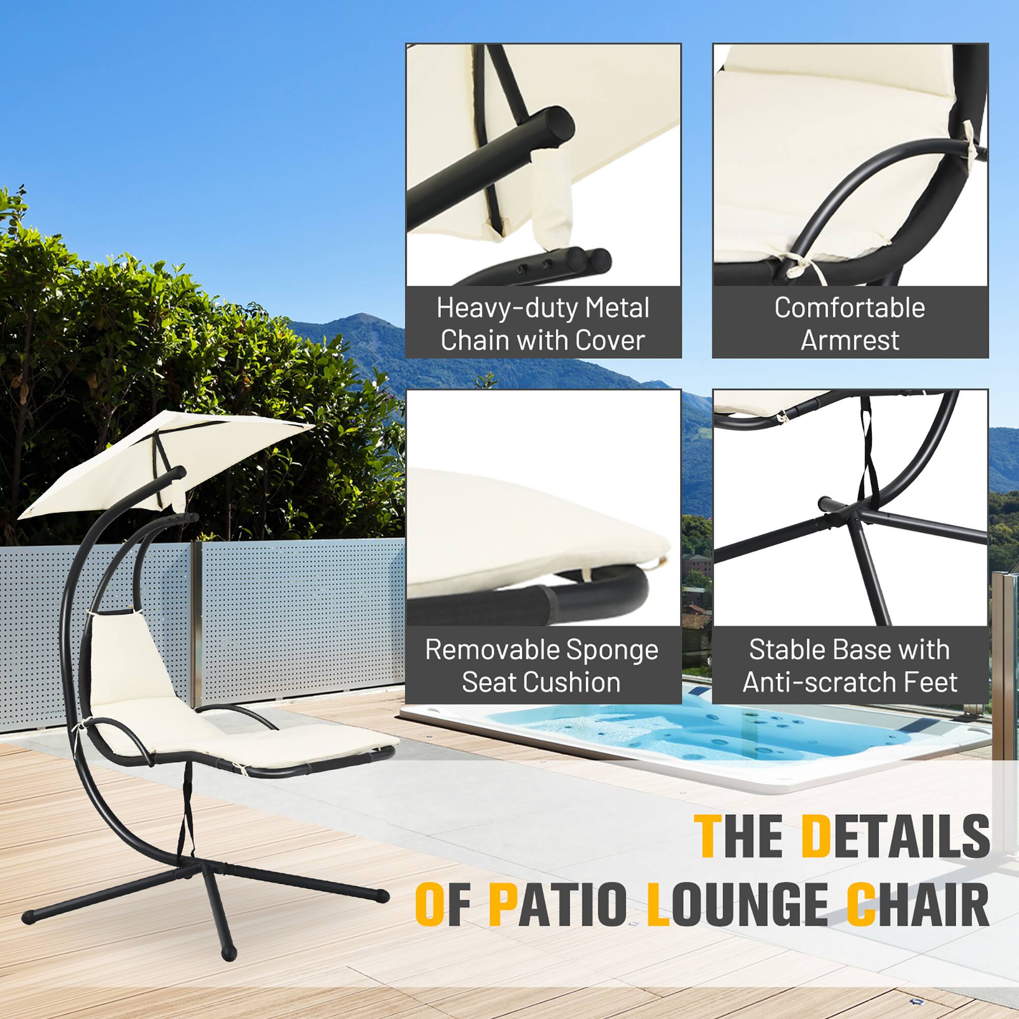 Heavy-duty Metal Chain with Cover  
Comfortable Armrest  
Removable Sponge Seat Cushion  
Stable Base with Anti-scratch Feet  

THE DETAILS OF PATIO LOUNGE CHAIR