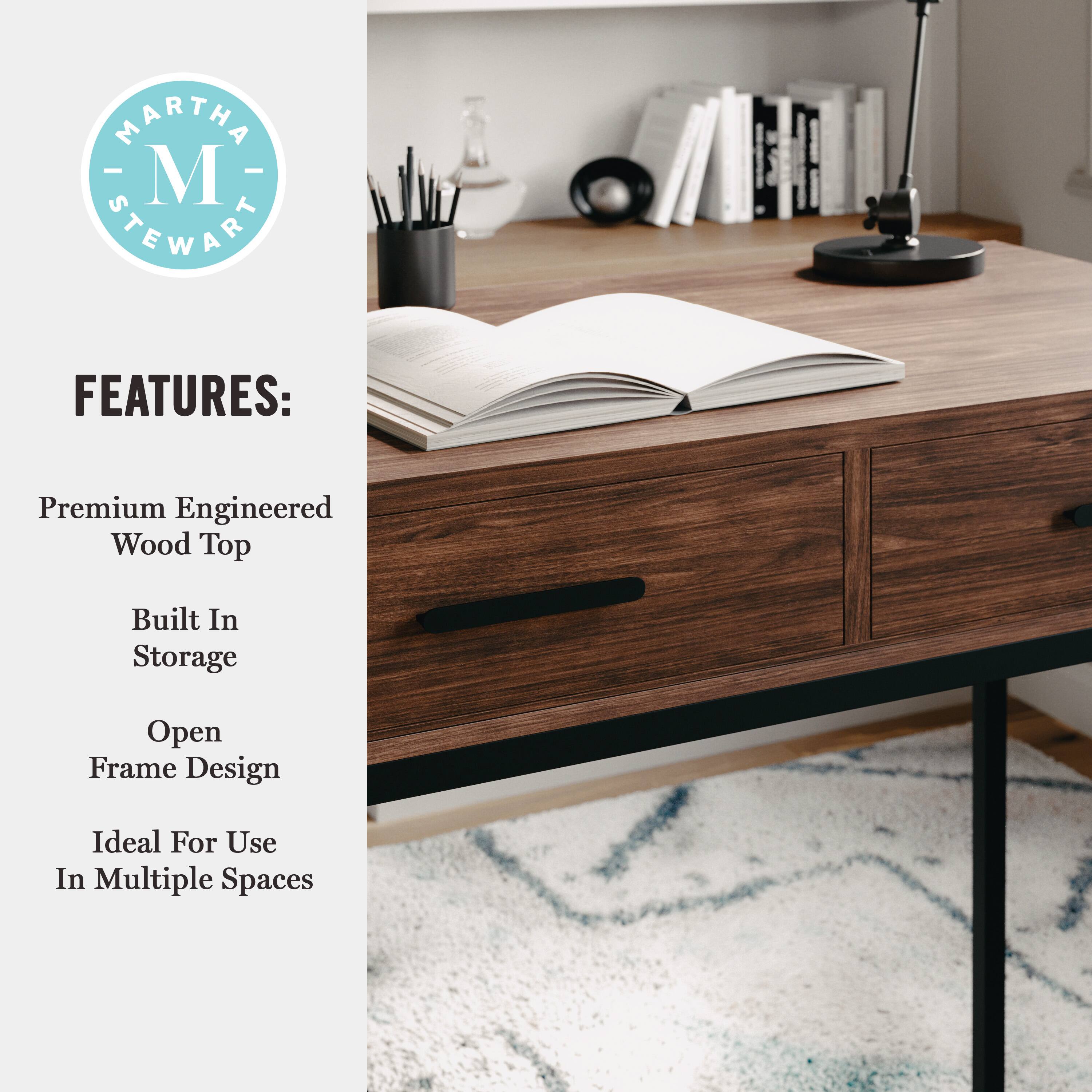 MARTHA STEWART FEATURES: Premium Engineered Wood Top, Built-In Storage, Open Frame Design, Ideal For Use In Multiple Spaces.