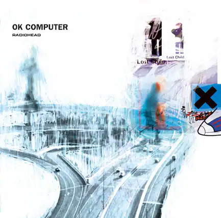 OK COMPUTER
RADIOHEAD
Lost Child
Lost Chile