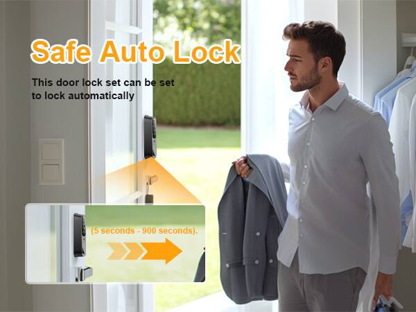 Safe Auto Lock  
This door lock set can be set to lock automatically (5 seconds - 900 seconds).