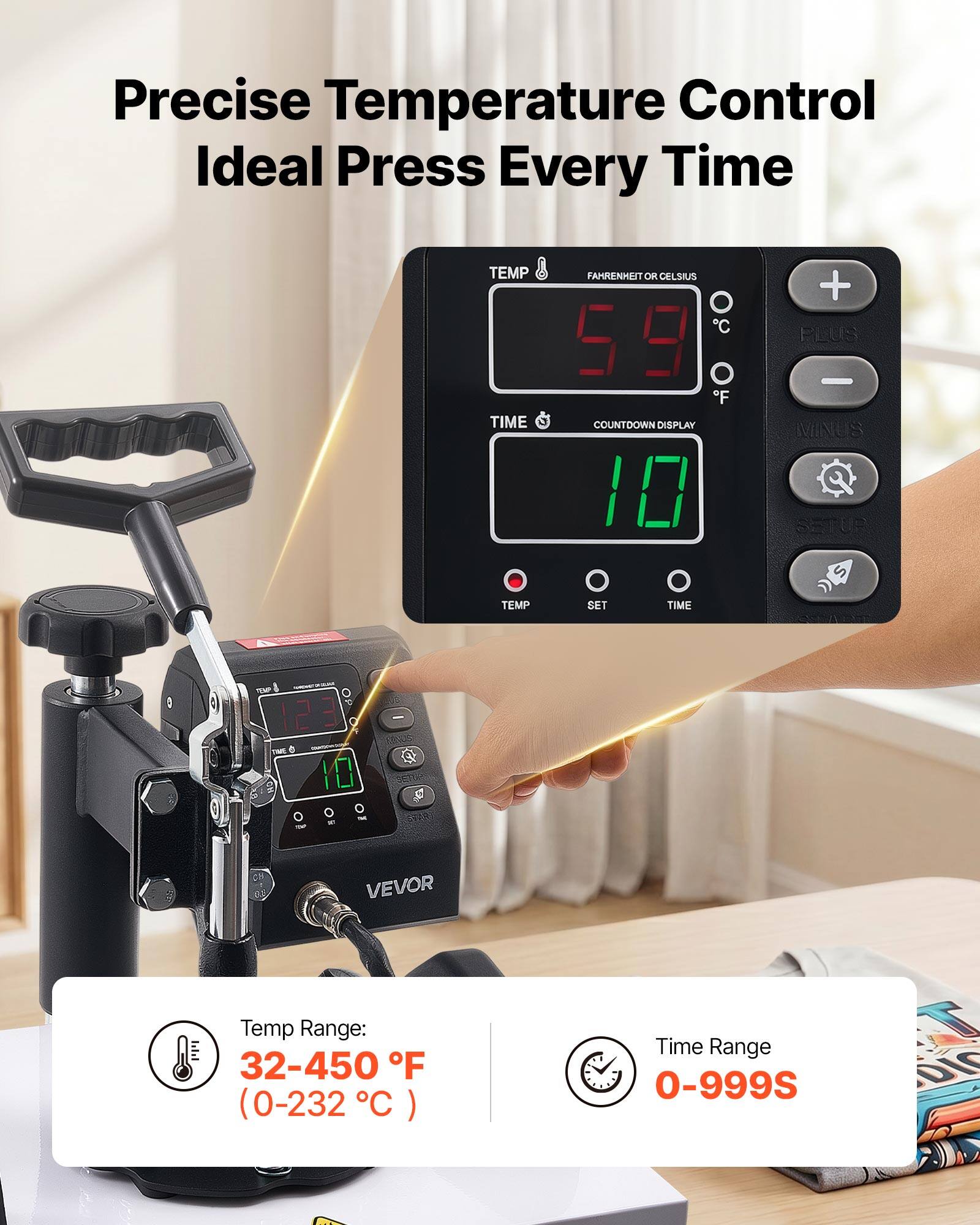 Precise Temperature Control Ideal Press Every Time

TEMP TIME FAHRENHEIT OR CELSIUS O C 59 O F COUNTDOWN DISPLAY 10 + PRUS - VIINUS 30 SETUP TEMP SET TIME TMP 123 TM 10 & VEVOR

Temp Range: 32-450 F (0-232 C)
Time Range 0-999S