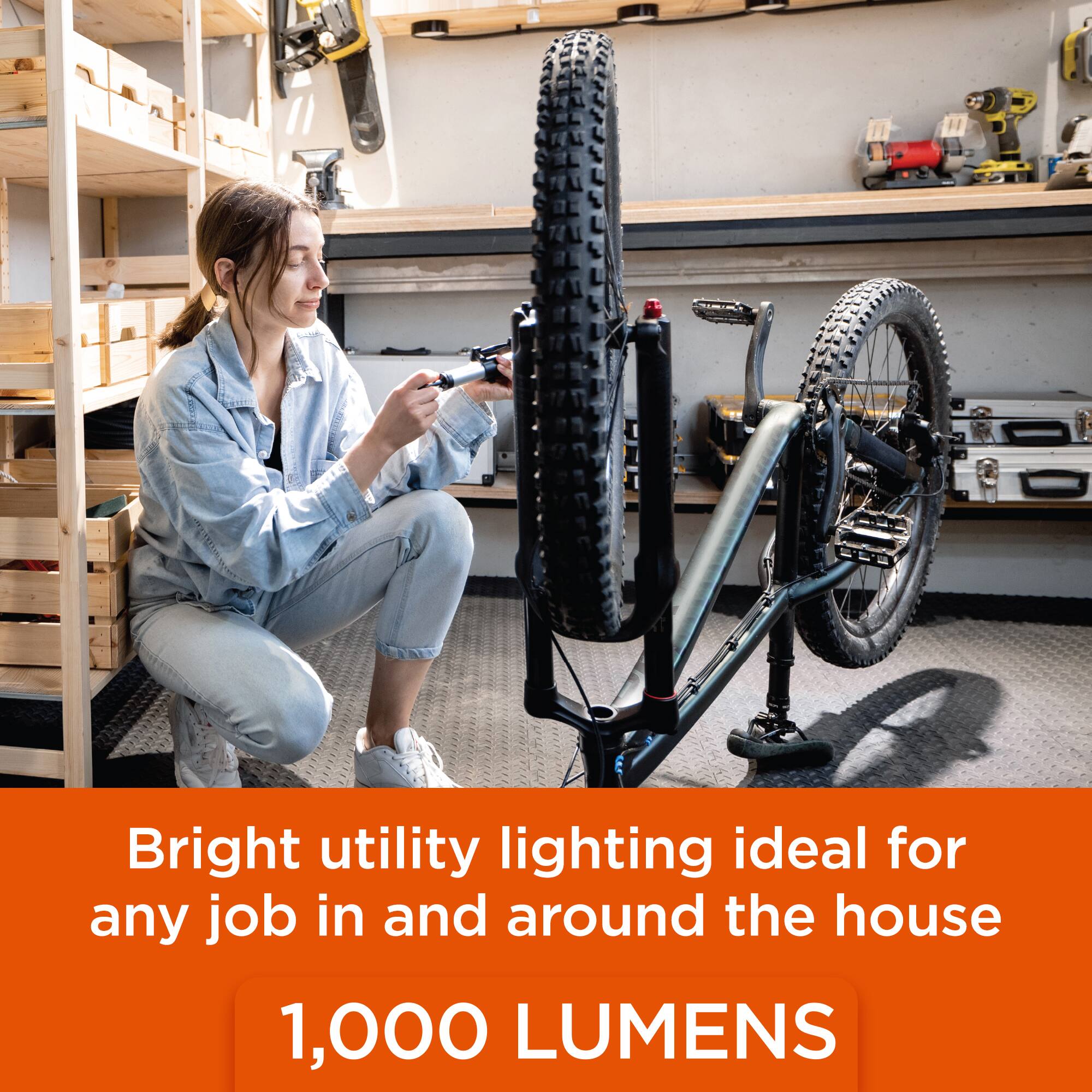 Bright utility lighting ideal for any job in and around the house  
1,000 LUMENS