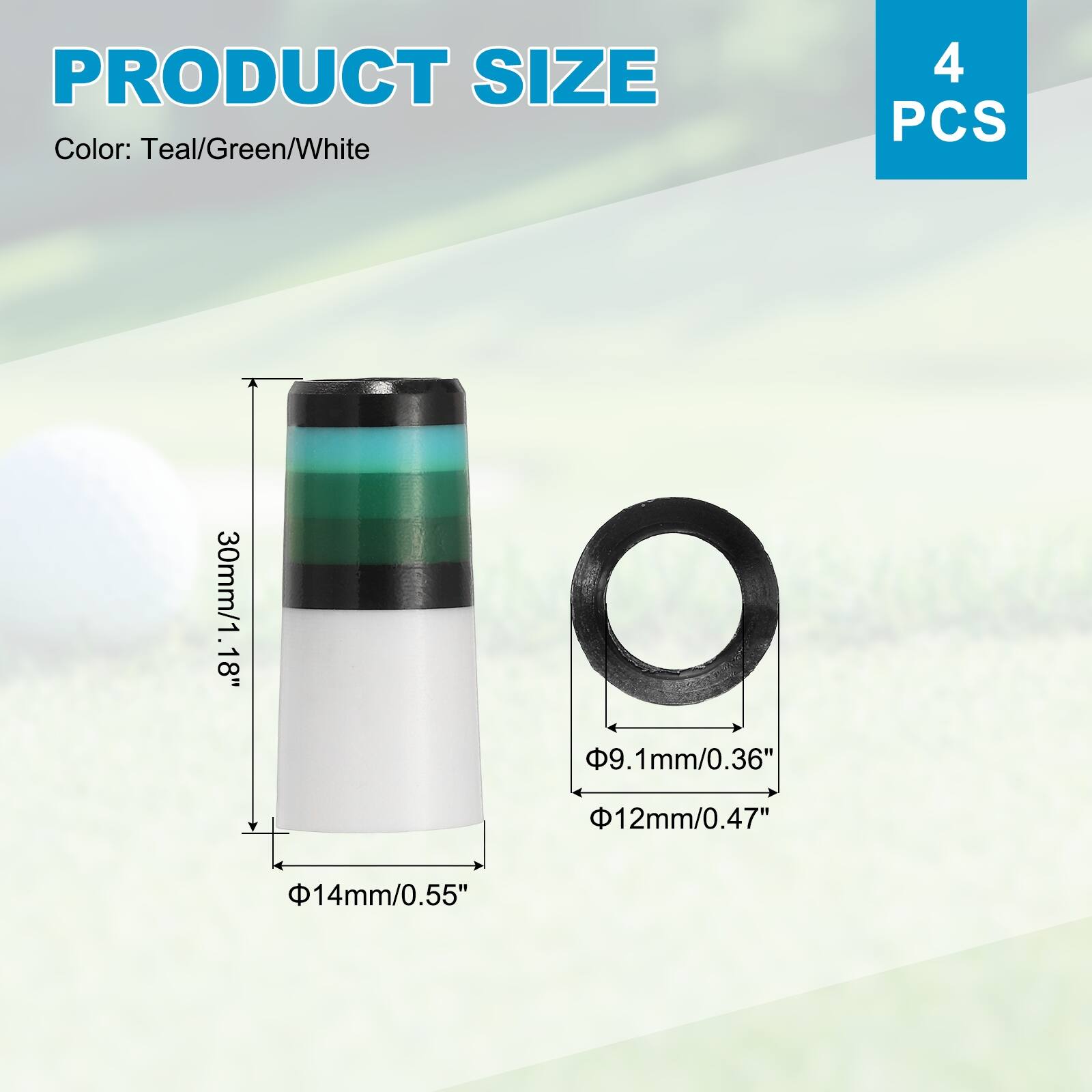 PRODUCT SIZE  
Color: Teal/Green/White  
4 PCS  
30mm/1.18"  
9.1mm/0.36"  
12mm/0.47"  
14mm/0.55"