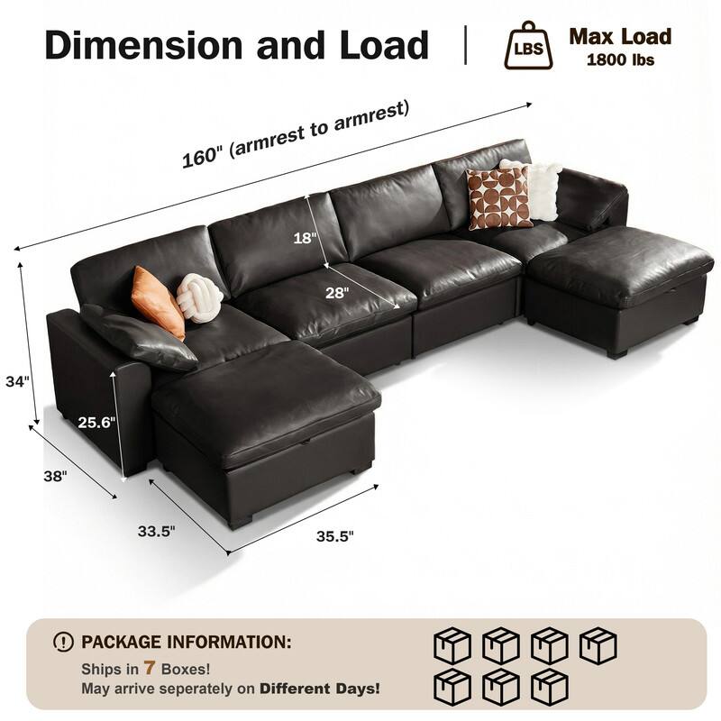 Dimension and Load  
160" (armrest to armrest)  
Max Load 1800 lbs  

PACKAGE INFORMATION:  
Ships in 7 Boxes!  
May arrive separately on Different Days!