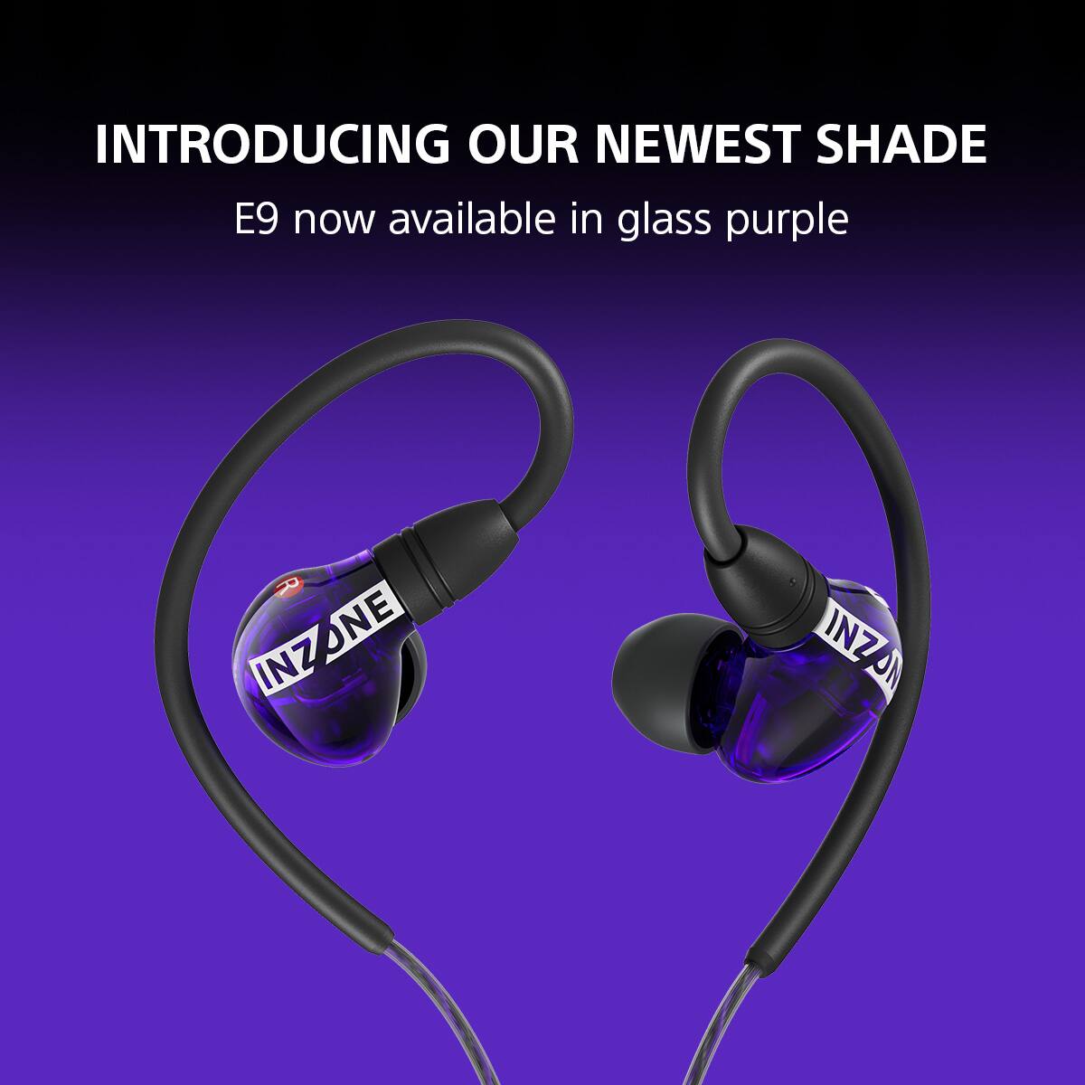 INTRODUCING OUR NEWEST SHADE  
E9 now available in glass purple