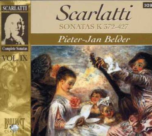 SCARLATTI  
SONATAS K 372-427  
Pieter-Jan Belder  
Complete Sonatas  
VOL. IX  
BRILLIANT CLASSIC