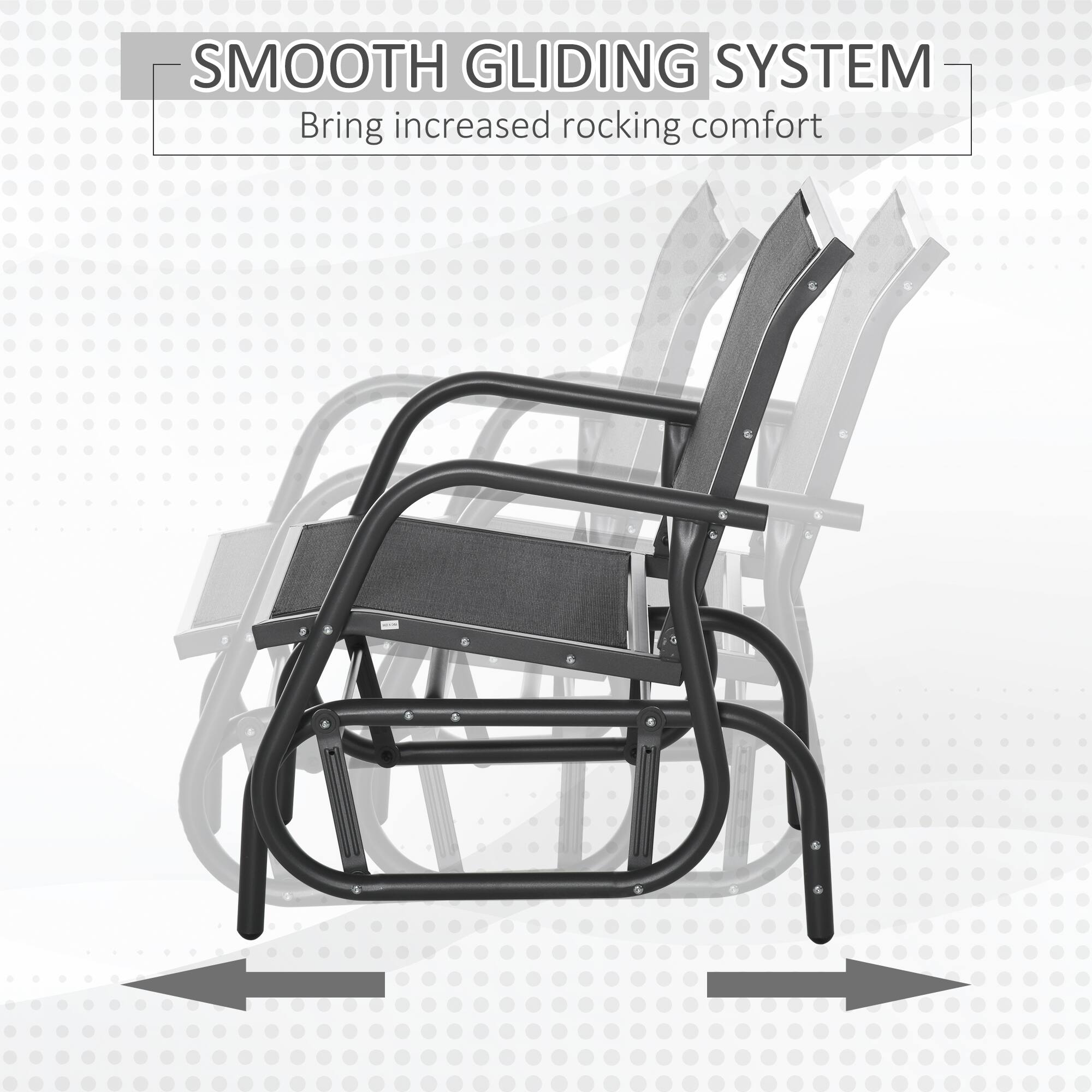 SMOOTH GLIDING SYSTEM  
Bring increased rocking comfort