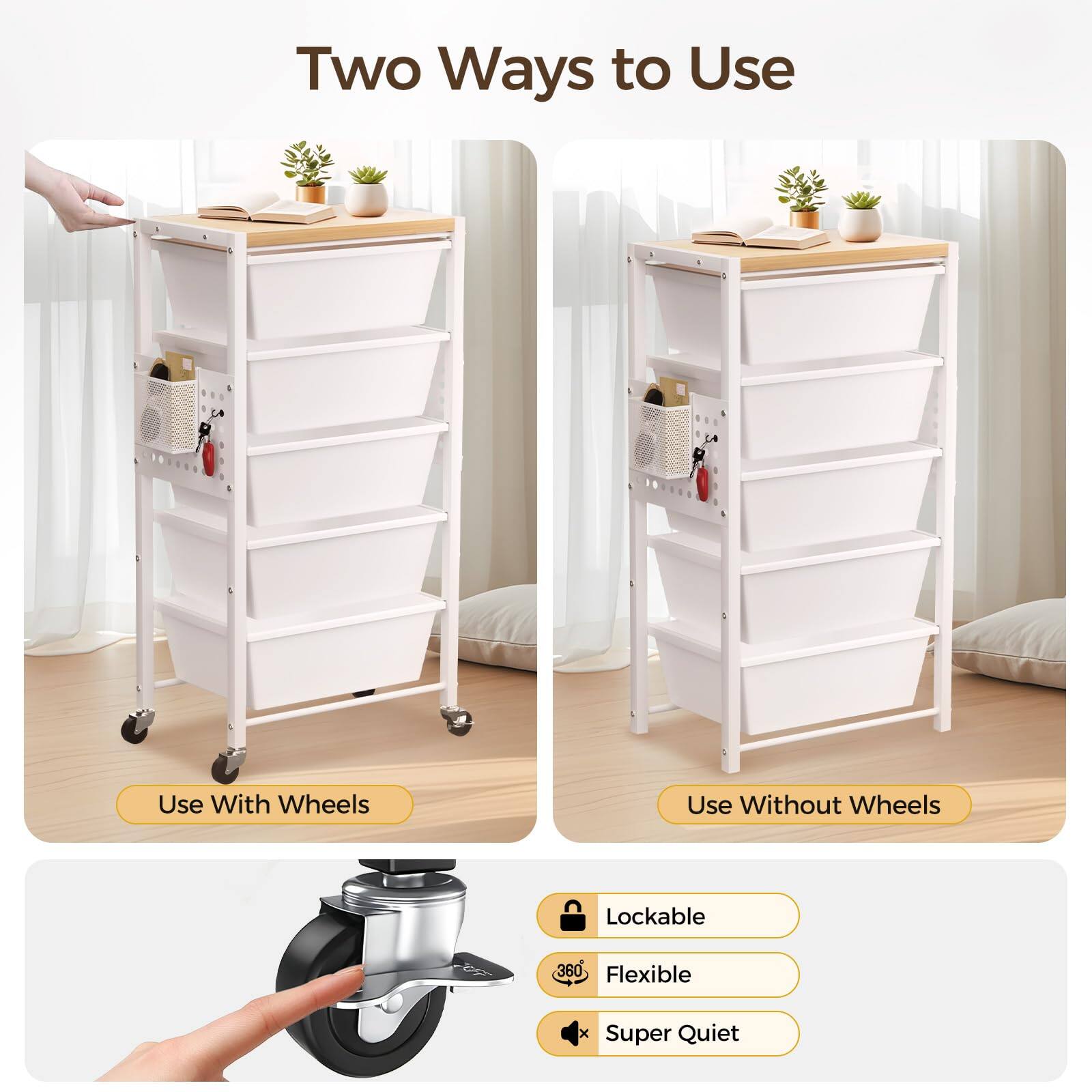 Two Ways to Use

Use With Wheels

Use Without Wheels

Lockable

Flexible

Super Quiet
