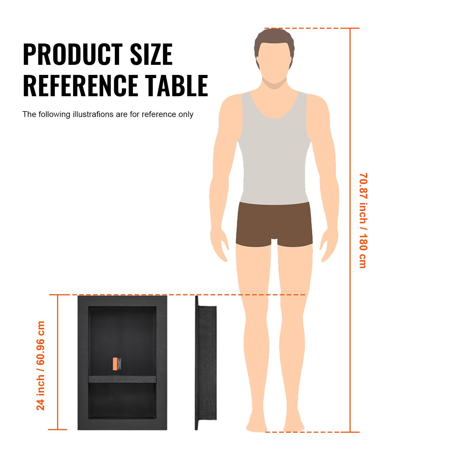 PRODUCT SIZE REFERENCE TABLE

The following illustrations are for reference only

70.87 inch / 180 cm

24 inch / 60.96 cm