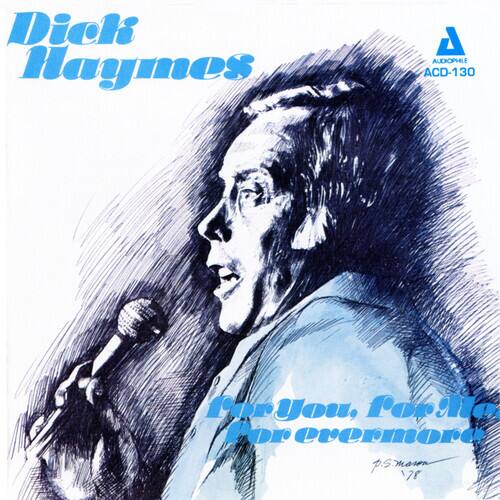 Dick Haymes - For You for Me for Evermore   - COMPACT DISCS [CD] price history on PriceWatchPro