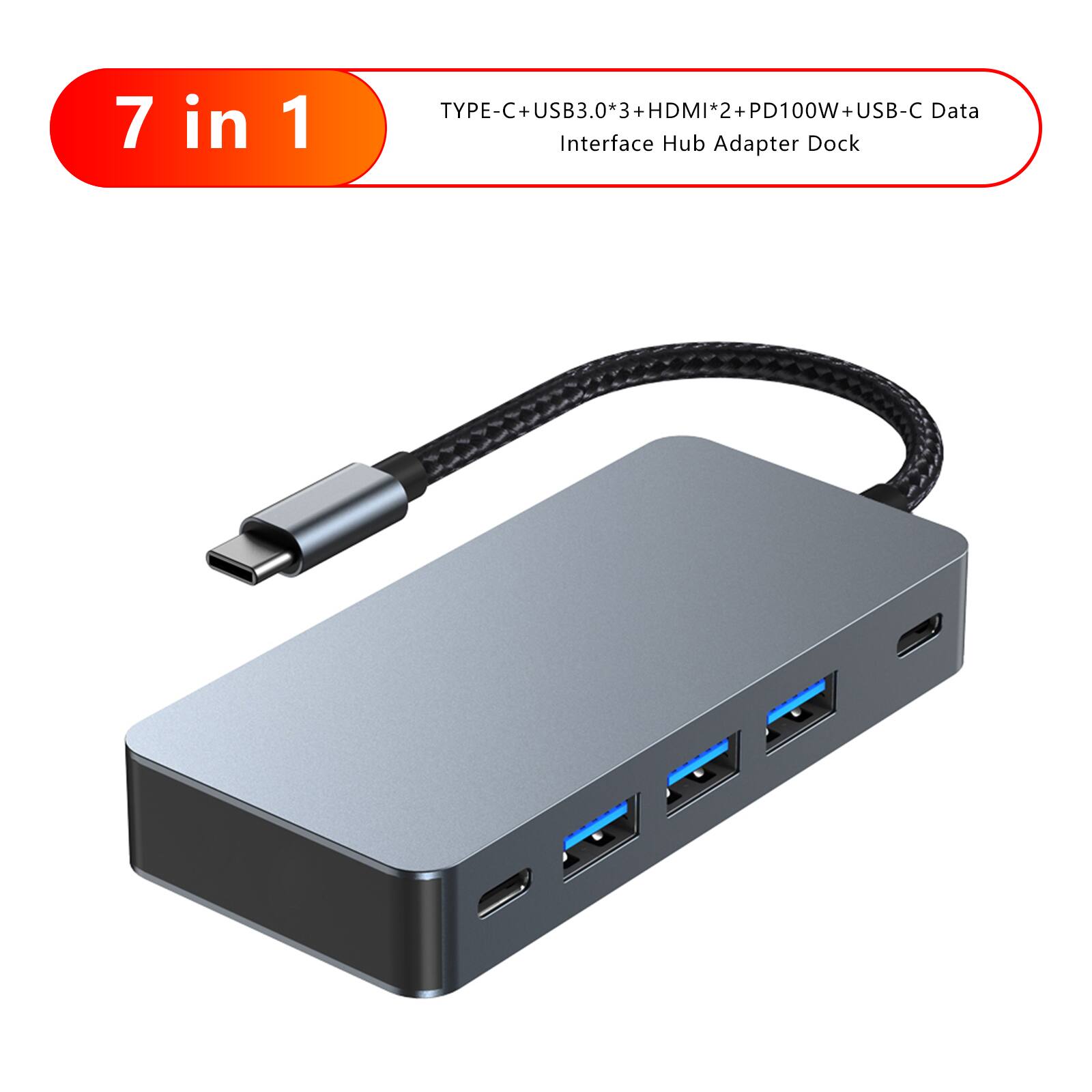 7 in 1 TYPE-C + USB3.0*3 + HDMI*2 + PD100W + USB-C Data Interface Hub Adapter Dock