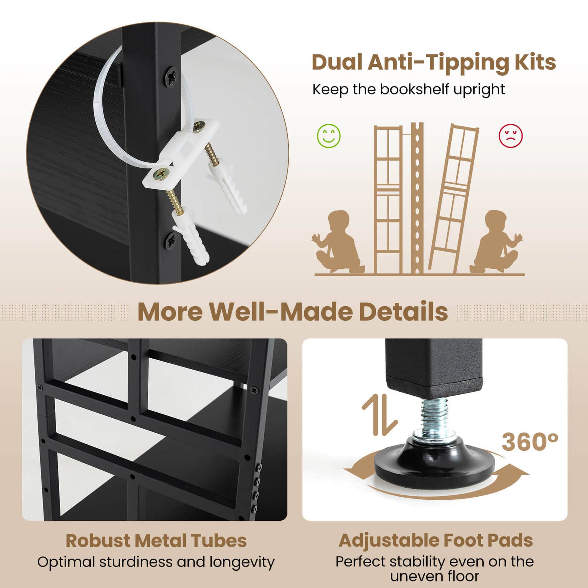 Dual Anti-Tipping Kits Keep the bookshelf upright

More Well-Made Details

Robust Metal Tubes Optimal sturdiness and longevity

Adjustable Foot Pads Perfect stability even on the uneven floor