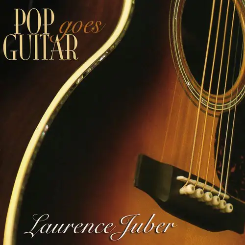 Laurence Juber - Pop Goes Guitar   - COMPACT DISCS [CD]