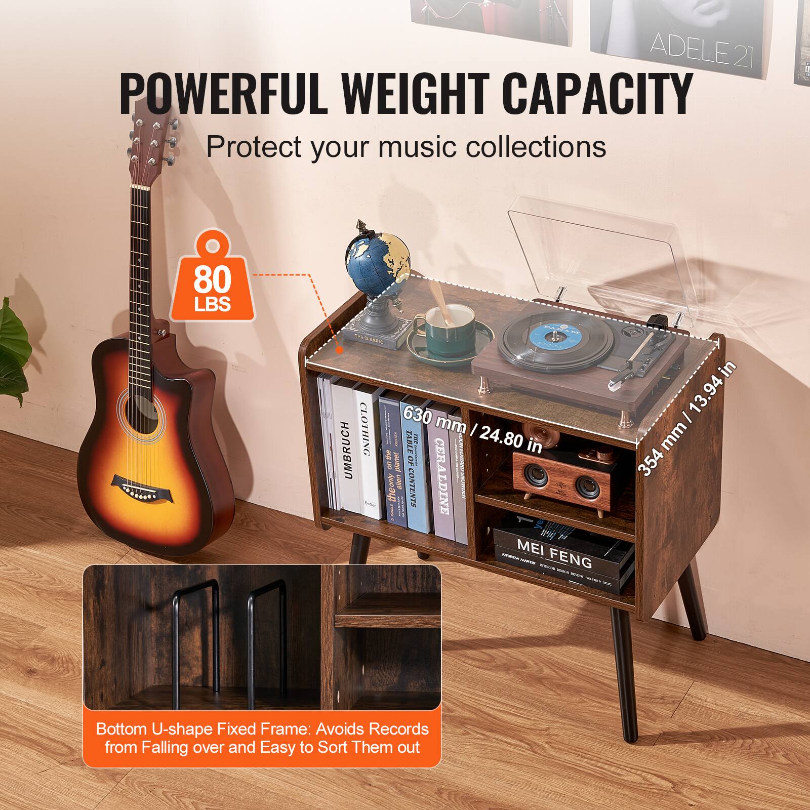 **POWERFUL WEIGHT CAPACITY**  
Protect your music collections  

**80 LBS**  

**630 mm / 24.80 in**  
**354 mm / 13.94 in**  

**Bottom U-shape Fixed Frame:** Avoids Records from Falling over and Easy to Sort Them out