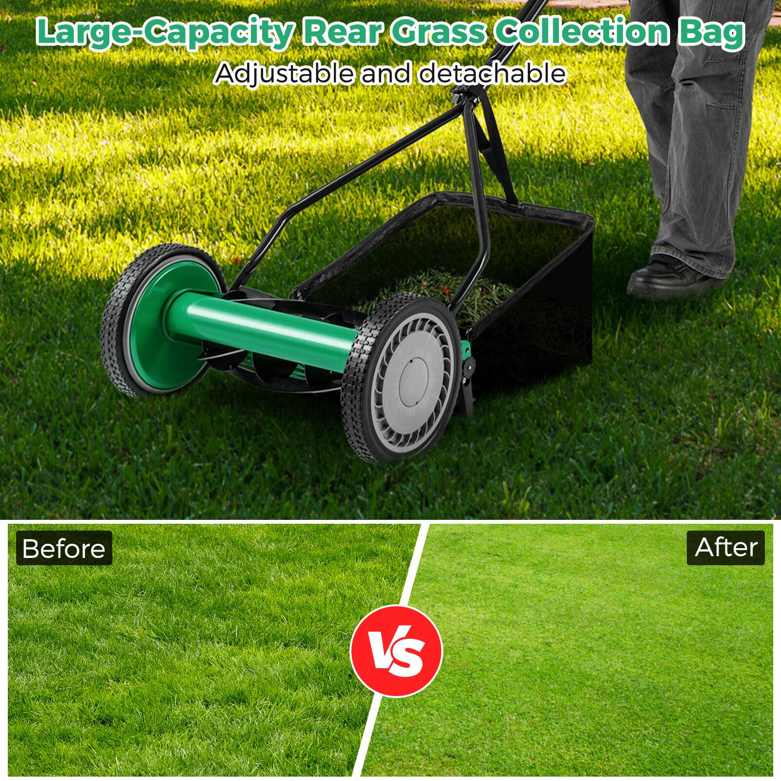 Large-Capacity Rear Grass Collection Bag  
Adjustable and detachable  

Before  
VS  
After