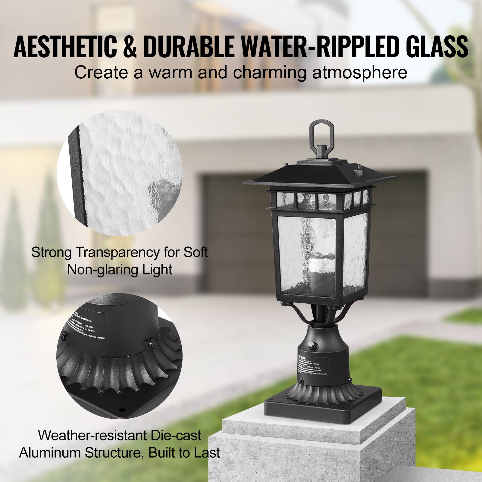 AESTHETIC & DURABLE WATER-RIPPLED GLASS  
Create a warm and charming atmosphere  

Strong Transparency for Soft Non-glaring Light  

Weather-resistant Die-cast Aluminum Structure, Built to Last