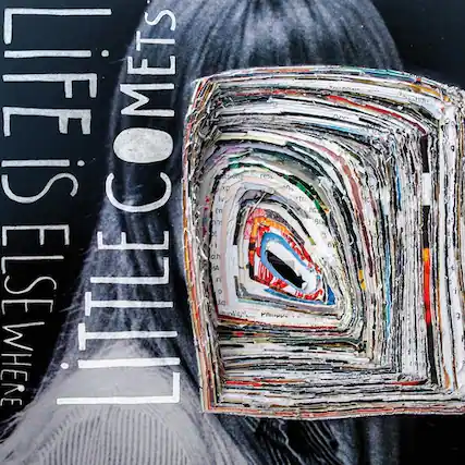 LIFE IS ELSEWHERE