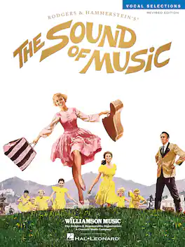 Hal Leonard - The Sound of Music Vocal Selections Piano Songbook with 13 Broadway Musical Songs by Rodgers and Hammerstein