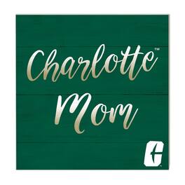 Jardine - Charlotte 49ers 10'' x 10'' Mom Plaque - Green
