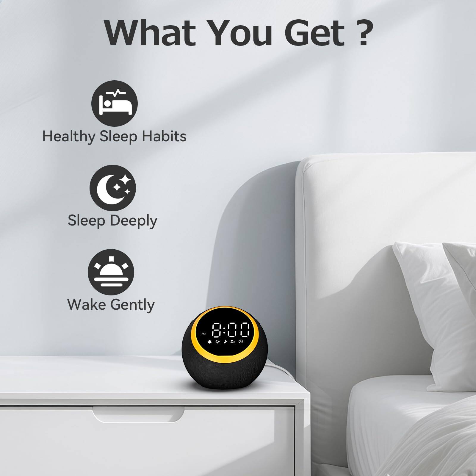 What You Get?

- Healthy Sleep Habits
- Sleep Deeply
- Wake Gently