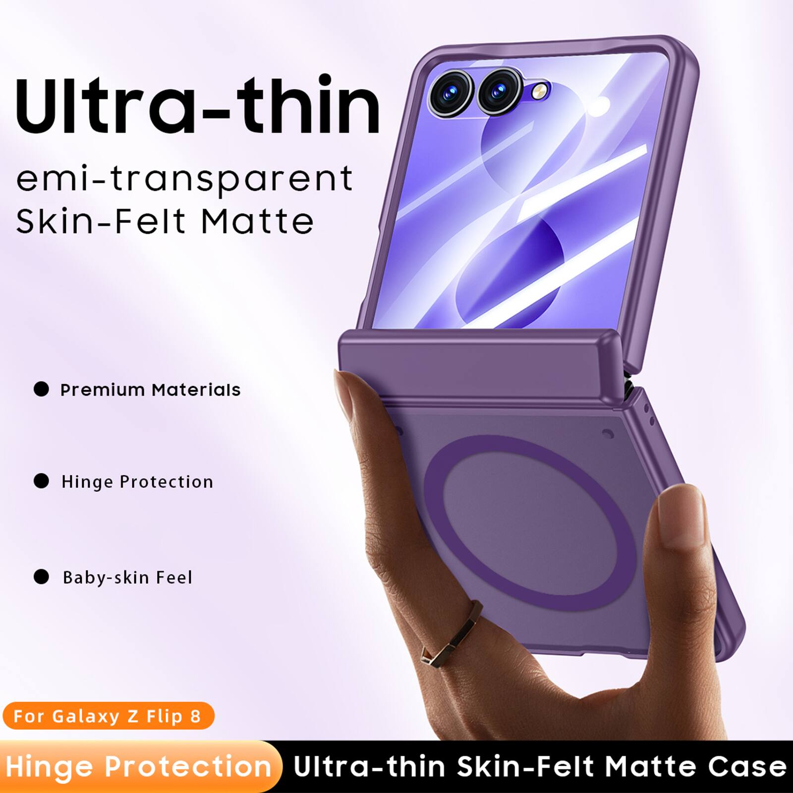 Ultra-thin emi-transparent Skin-Felt Matte Premium Materials Hinge Protection Baby-skin Feel For Galaxy Z Flip 8 Hinge Protection Ultra-thin Skin-Felt Matte Case