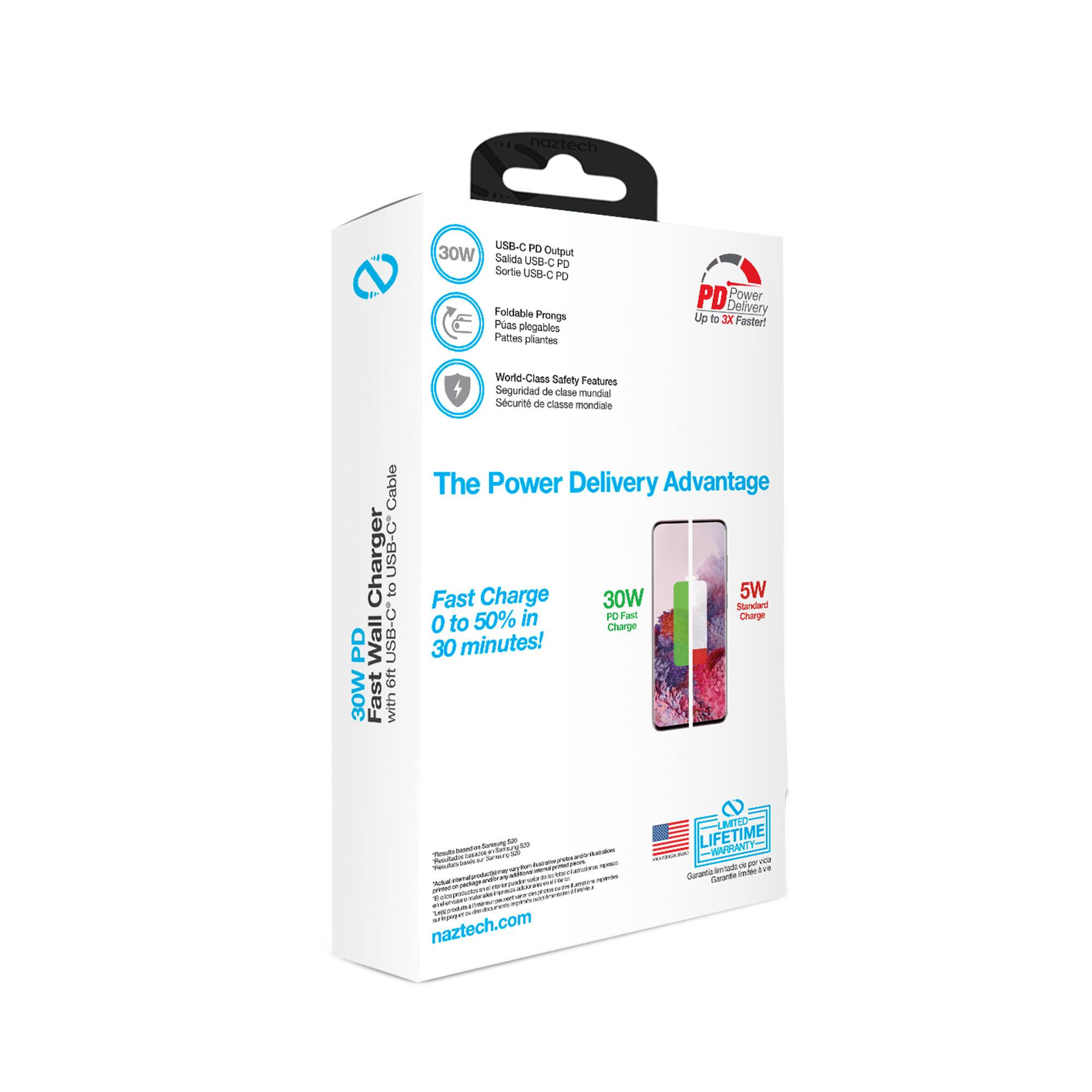 naztech USB-C PD Output 30W Salds USB-C PD Sortie USB-C PO Foldable Prongs Pss plogables Pattes plantes PD Power Delivery Up to 3X Faster! World-Class Safety Features Seguridad de clase mundial Scurit de classe mondiale Cable Charger USB-C to PD Wall USB-C eft 30W Fast with The Power Delivery Advantage Charge 5W Fast 30W Standard 50% in FC Fast Charge 0 to Charge 30 minutes! T - - - - - - - - - - - - - .. - - naztech.com - - - AMO LIFETIME WARRANTY - 2 ma Caranc wnn ntingtotae Fus Ga