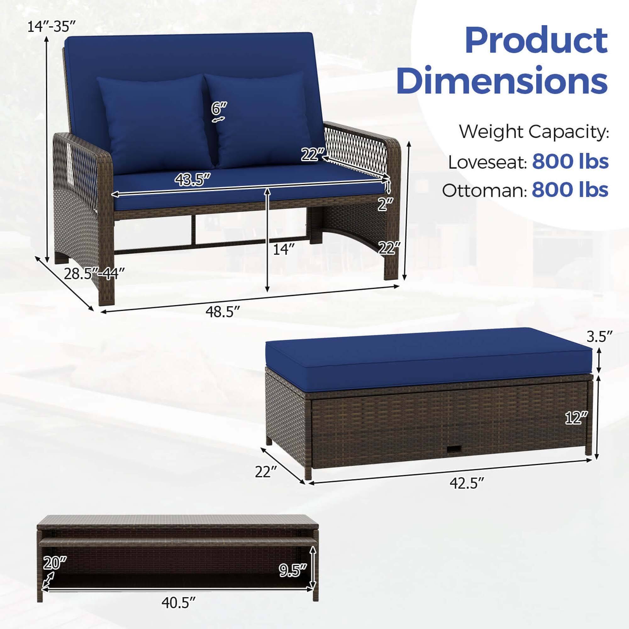Product Dimensions:

1. Loveseat: 800 lbs
2. Ottoman: 800 lbs

Weight Capacity:

1. Loveseat: 800 lbs
2. Ottoman: 800 lbs