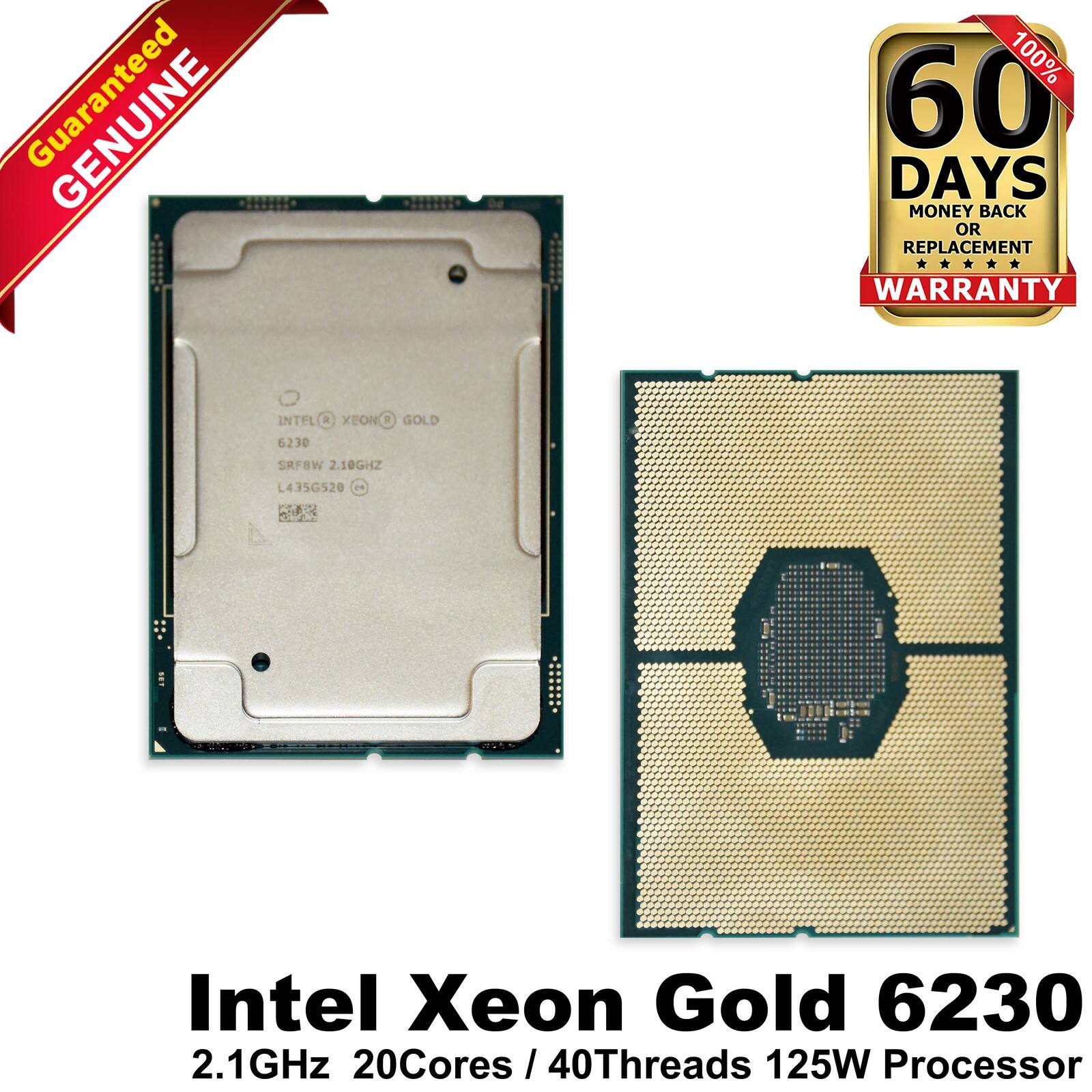 Guaranteed 100% Genuine

60 Days Money Back or Replacement Warranty

Intel Xeon Gold 6230  
2.1GHz 20Cores / 40Threads 125W Processor