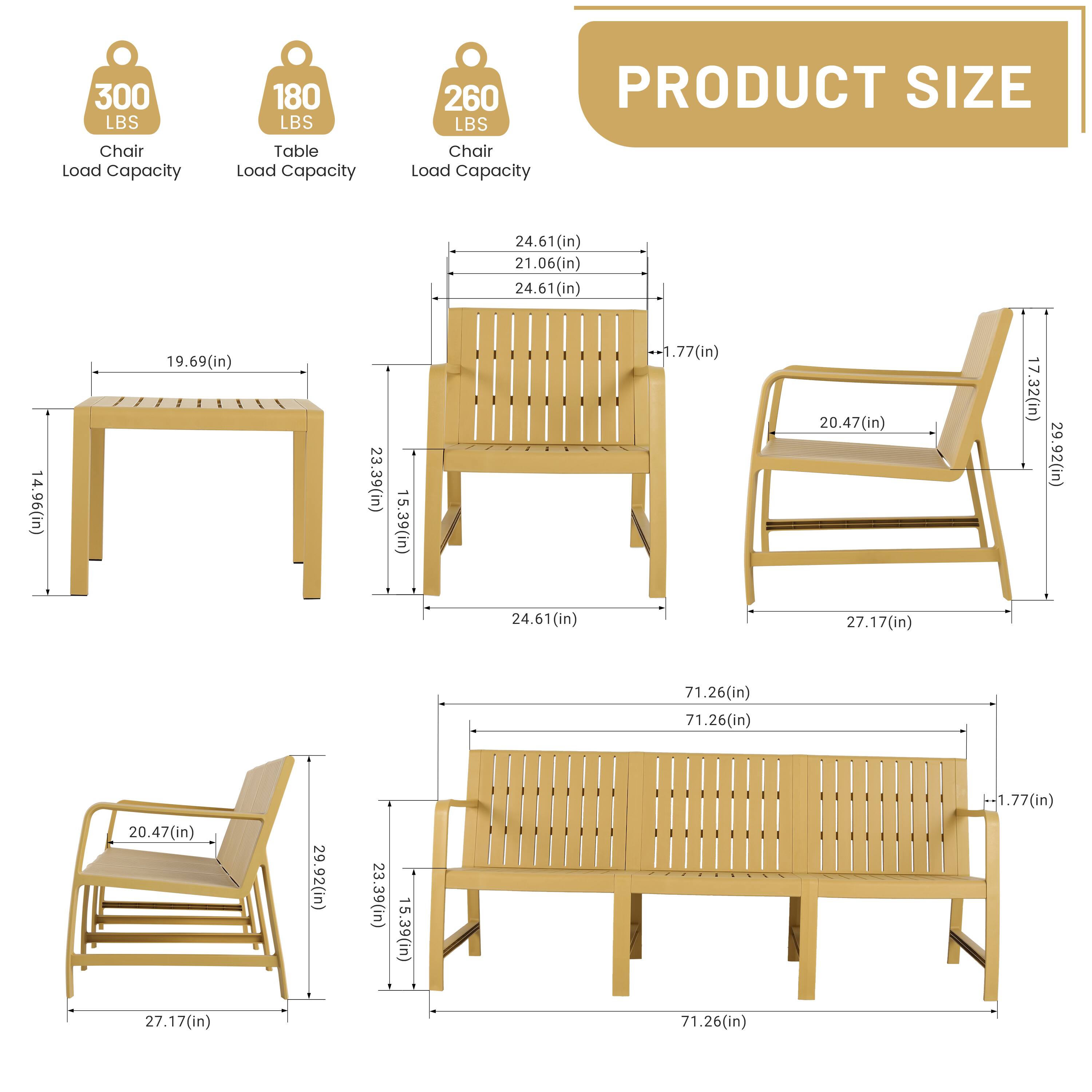 300 LBS Chair Load Capacity  
180 LBS Table Load Capacity  
260 LBS Chair Load Capacity  

PRODUCT SIZE  

- Table:  
  - Length: 71.26(in)  
  - Width: 24.61(in)  
  - Height: 29.92(in)  
  - Seat Height: 14.96(in)  
  - Leg Width: 19.69(in)  
  - Leg Depth: 23.39(in)  

- Chair:  
  - Seat Width: 24.61(in)  
  - Seat Depth: 21.06(in)  
  - Back Height: 20.47(in)  
  - Armrest Height: 27.17(in)  
  - Overall Height: 71.26(in)  
  - Seat to Ground: 17.32(in)  
  - Seat Thickness: 1.77(in)  
  - Back Width: 29.92(in)  
  - Back Depth: 24.61(in)  
  - Leg Width: 15.3