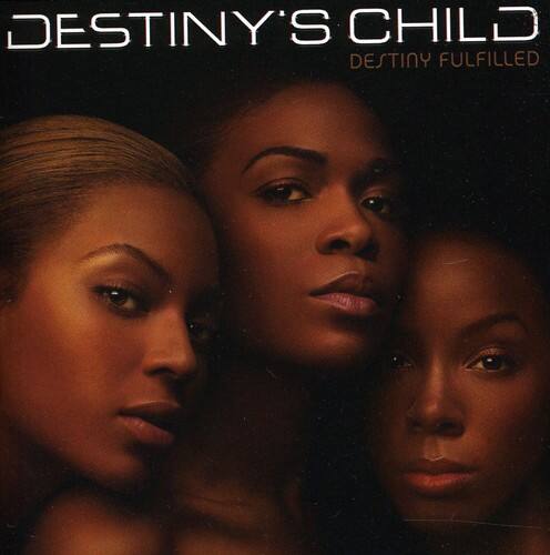 Destiny's Child - Destiny Fulfilled   - COMPACT DISCS [CD] price history on PriceWatchPro
