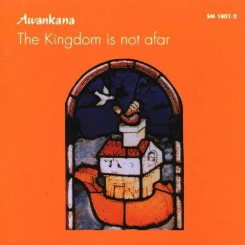 Awankana - Kingdom Is Not Afar   - COMPACT DISCS [CD]