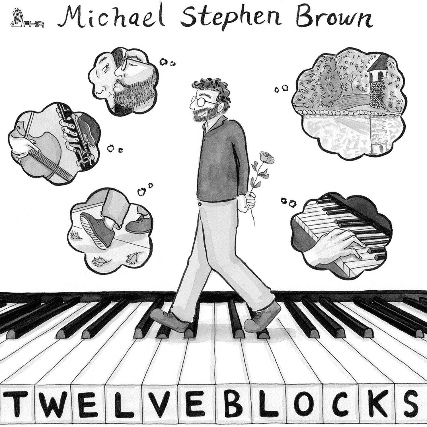 Michael Stephen Brown - Michael Stephen Brown: Twelve Blocks   - COMPACT DISCS [CD] price history on PriceWatchPro