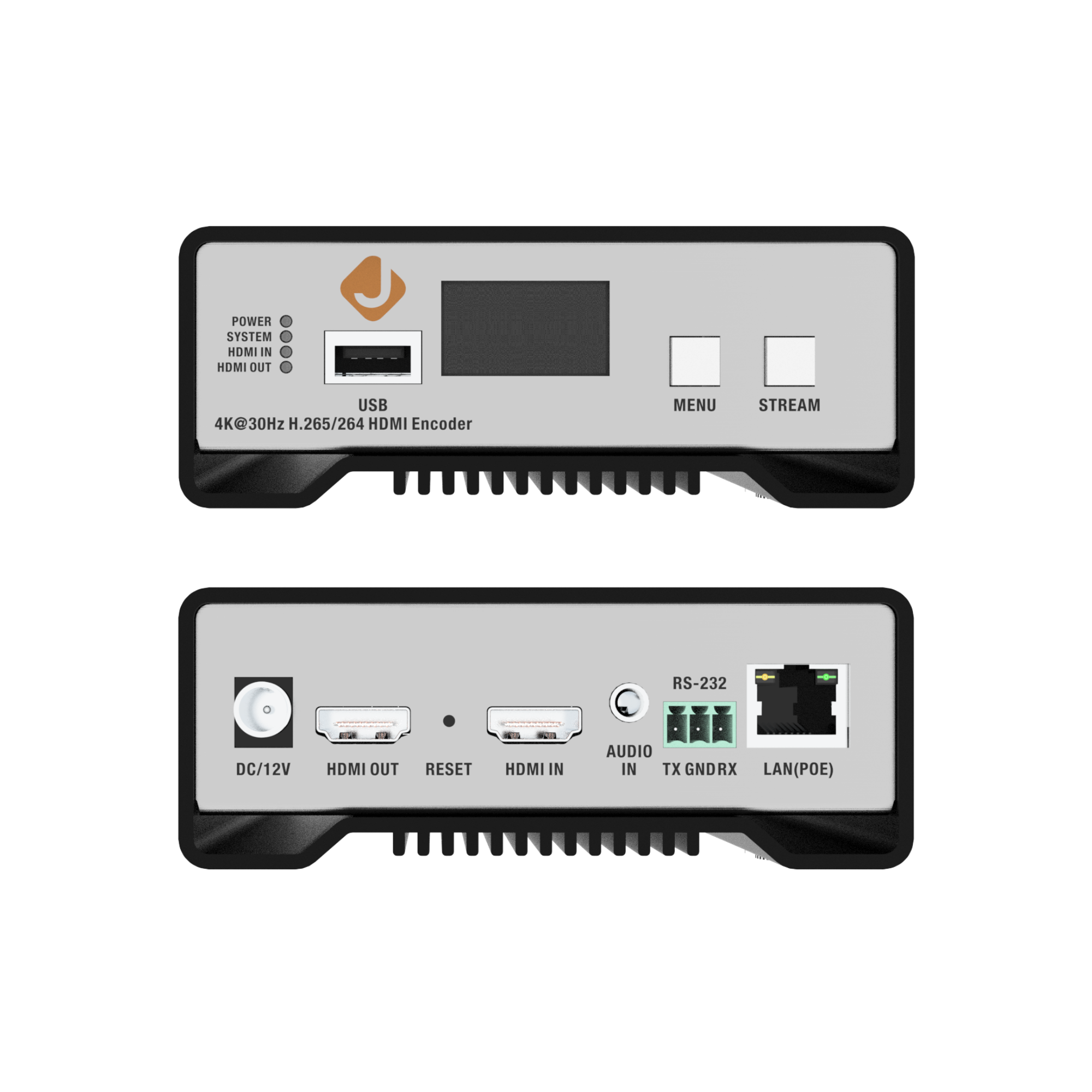 POWER SYSTEM . HDMI IN . HDMI OUT USB 4K@30Hz H.265/264 HDMI Encoder MENU STREAM RS-232 DC/12V HDMI OUT RESET - HDMI IN AUDIO IN TX GNDRX LAN(POE)