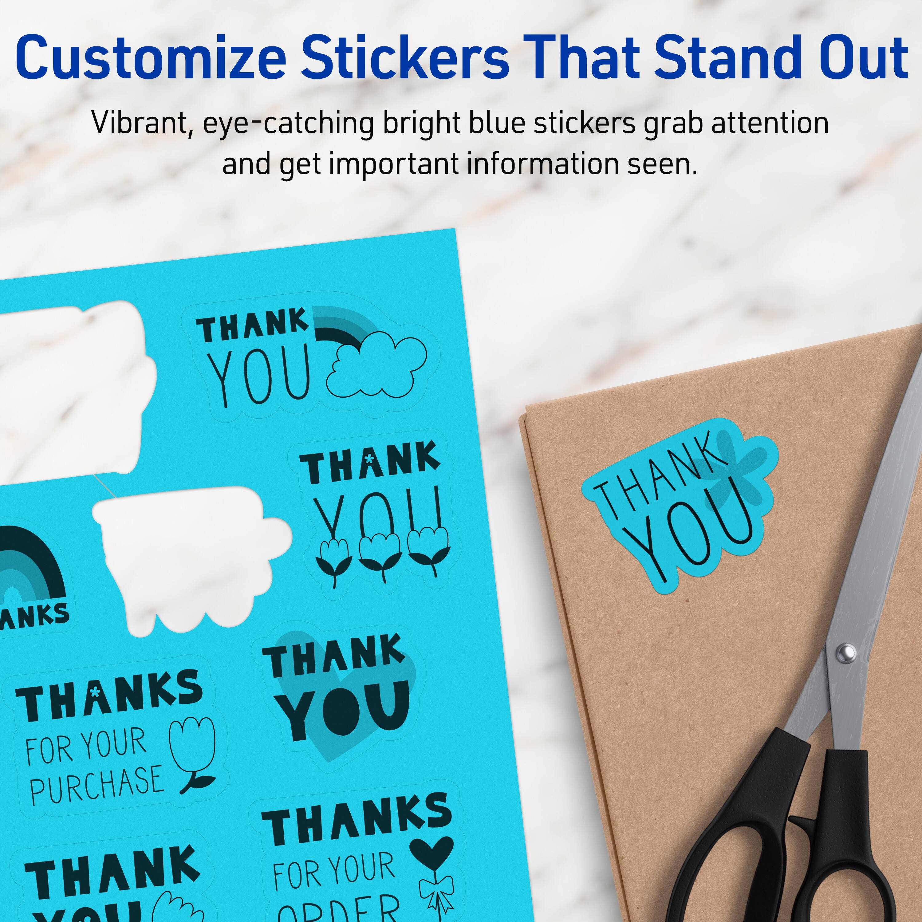 Customize Stickers That Stand Out

Vibrant, eye-catching bright blue stickers grab attention and get important information seen.

THANK YOU  
THANKS  
THANKS FOR YOUR PURCHASE  
THANK YOU  
THANKS FOR YOUR ORDER