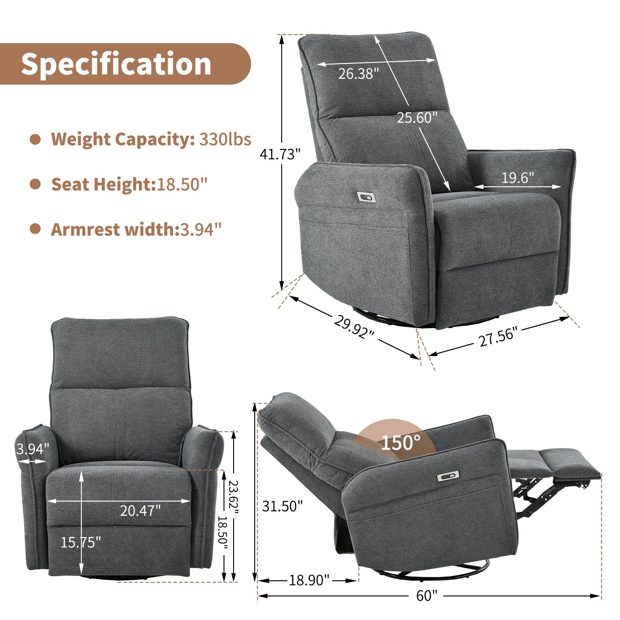 Specification  
- Weight Capacity: 330lbs  
- Seat Height: 18.50"  
- Armrest width: 3.94"  

Dimensions:  
- 26.38"  
- 41.73"  
- 25.60"  
- 19.6"  
- 29.92"  
- 27.56"  
- 3.94"  
- 20.47"  
- 15.75"  
- 23.62"  
- 18.50"  
- 31.50"  
- 18.90"  
- 60"  
- 150°