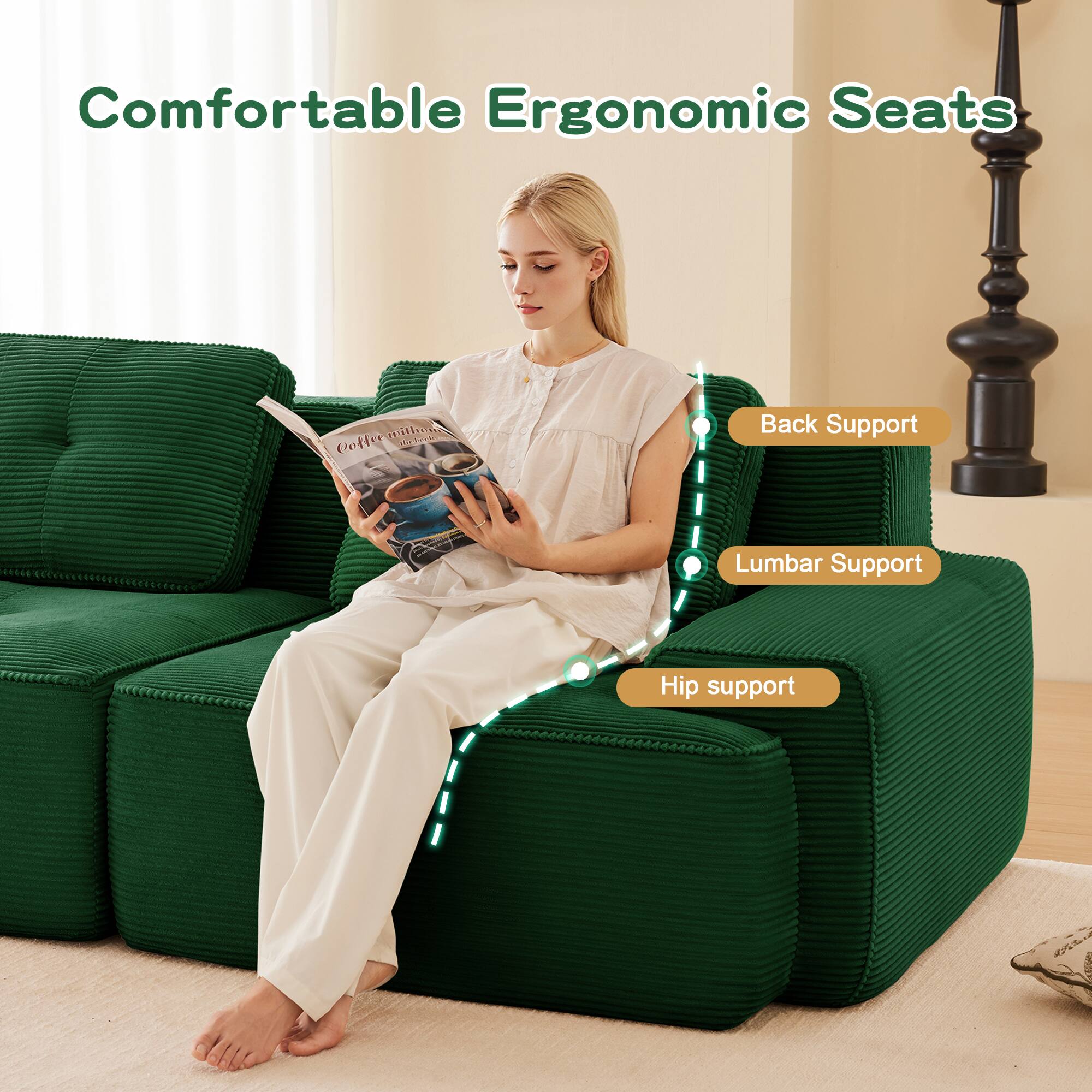 Comfortable Ergonomic Seats

- Back Support
- Lumbar Support
- Hip Support