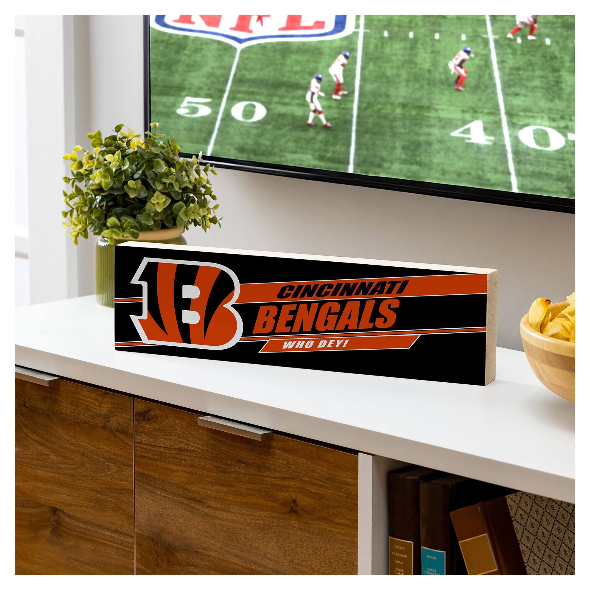 CINCINNATI BENGALS  
WHO DEY!