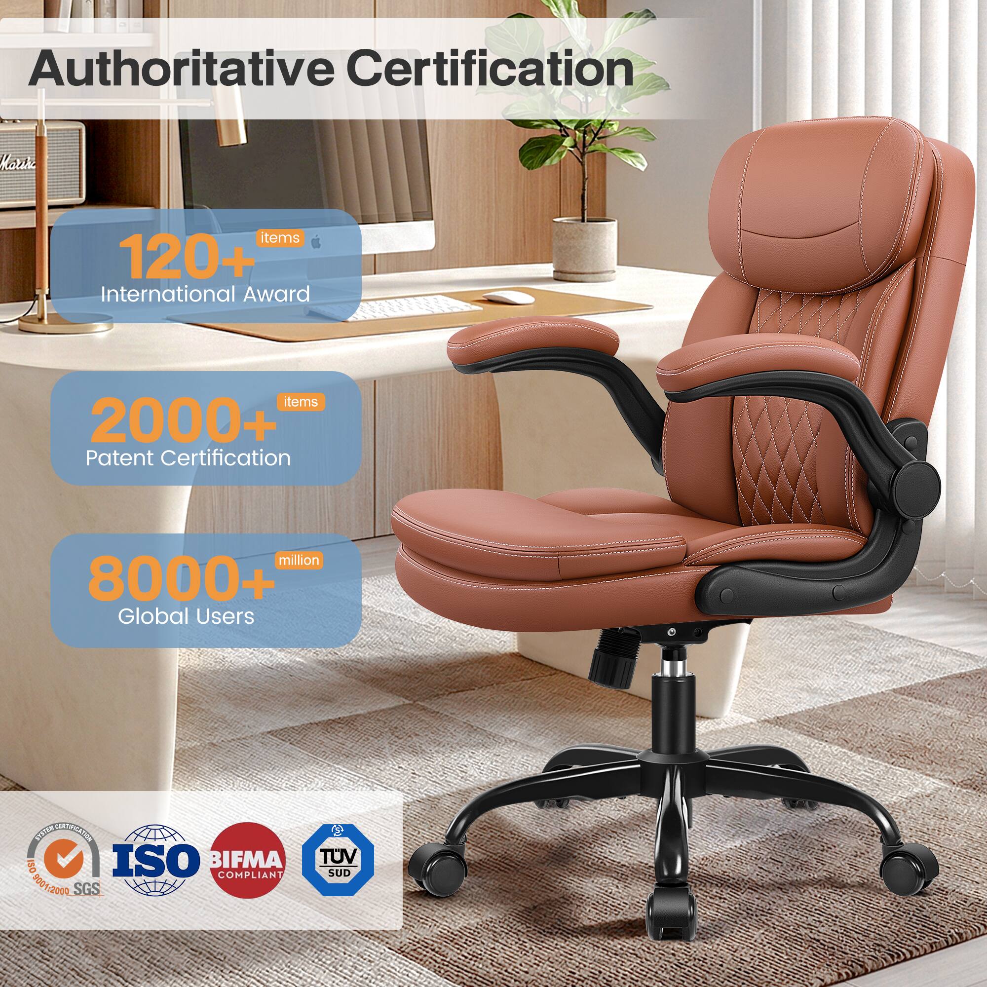Authoritative Certification

- 120+ International Award items
- 2000+ Patent Certification items
- 8000+ million Global Users

ISO BIFMA COMPLIANT

9001 12000 SGS TUV SUD