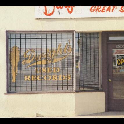 Dwight's
USED RECORDS
Come in
OPEN