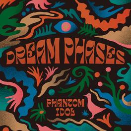 Dream Phases - Phantom Idol - VINYL LP
