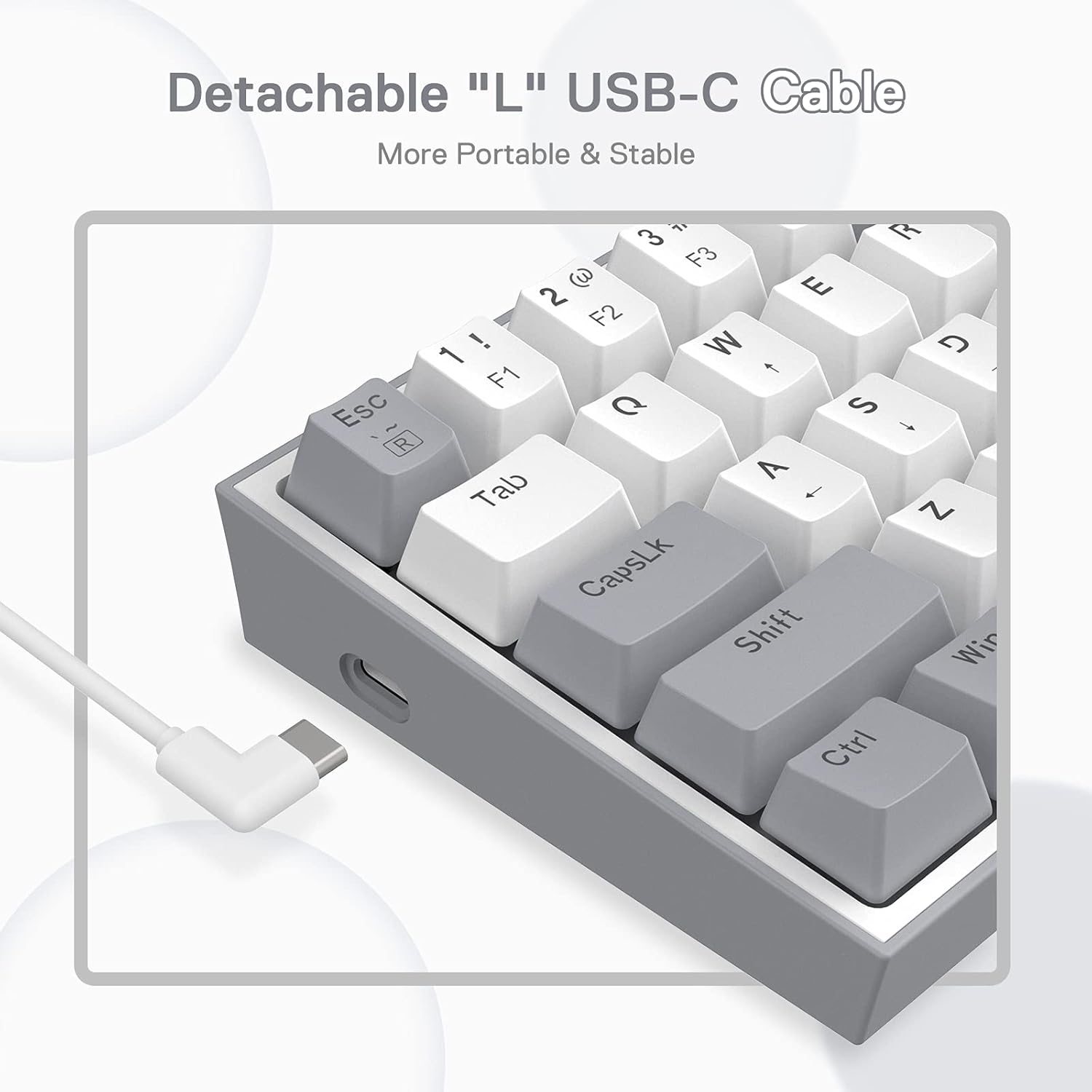 Detachable "L" USB-C Cable  
More Portable & Stable