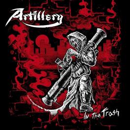 Artillery - In The Trash - VINYL LP